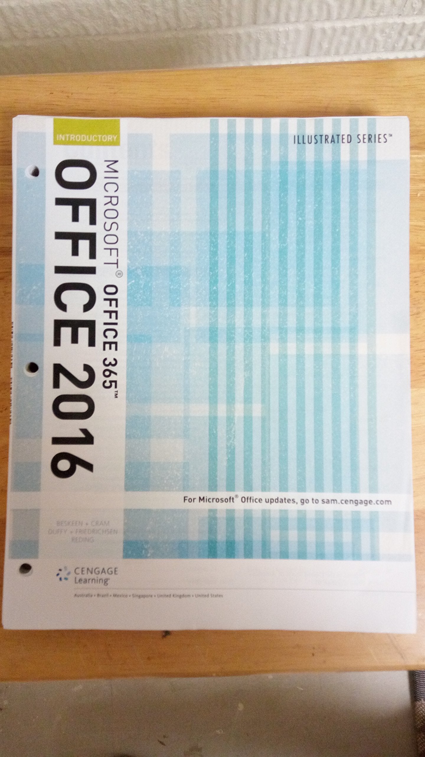 Illustrated Microsoftoffice 365 & Office 2016: Introductory