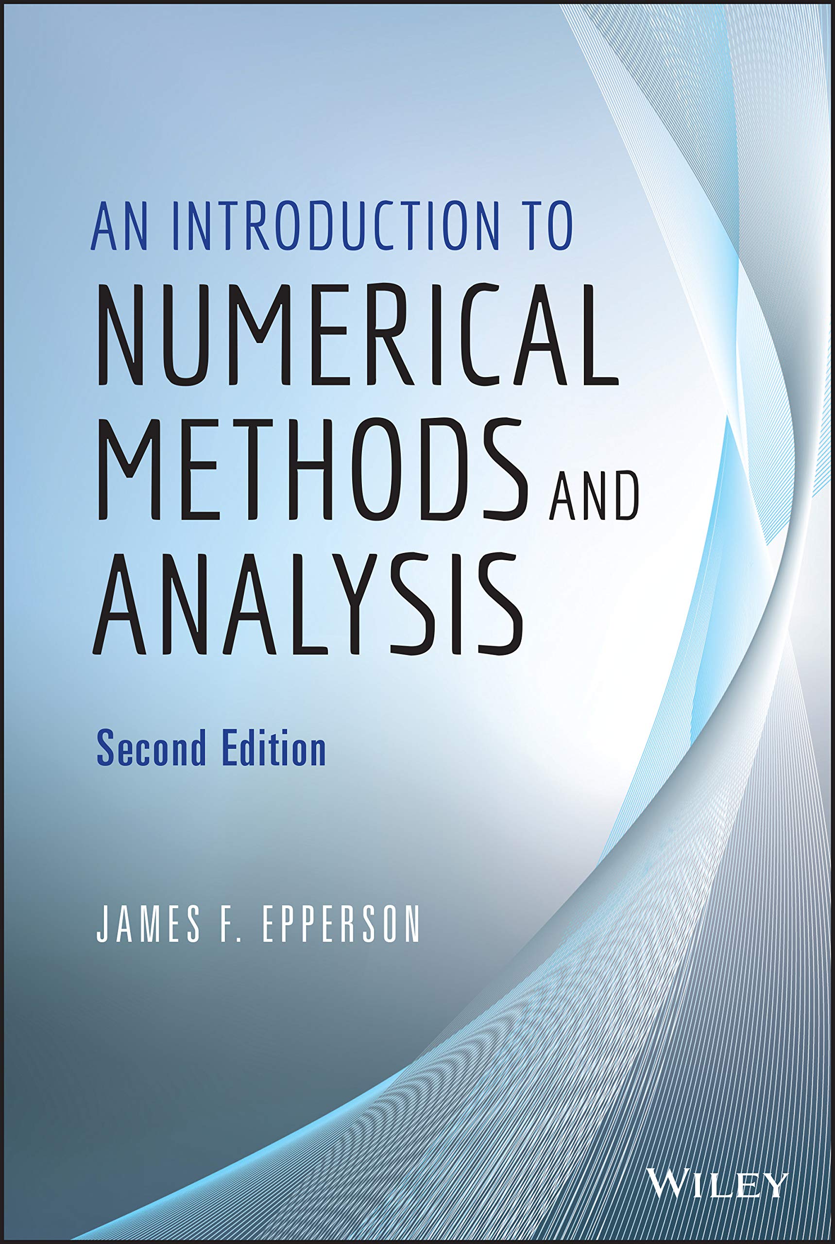 An Introduction to Numerical Methods and Analysis,Used