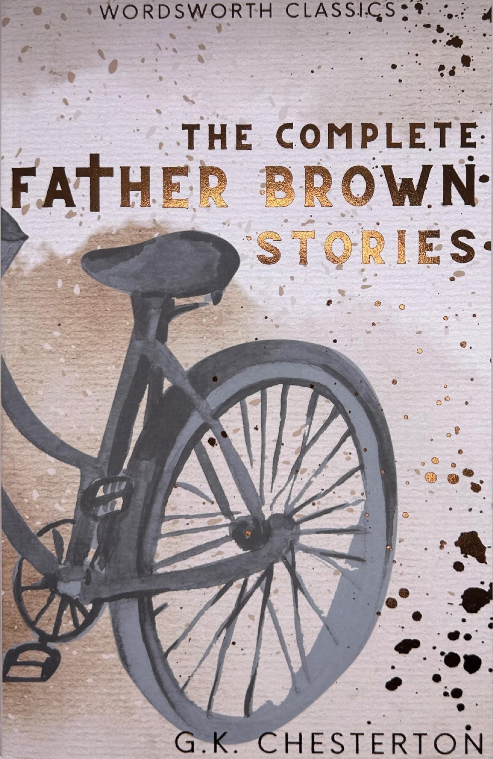 The Complete Father Brown Stories,Used