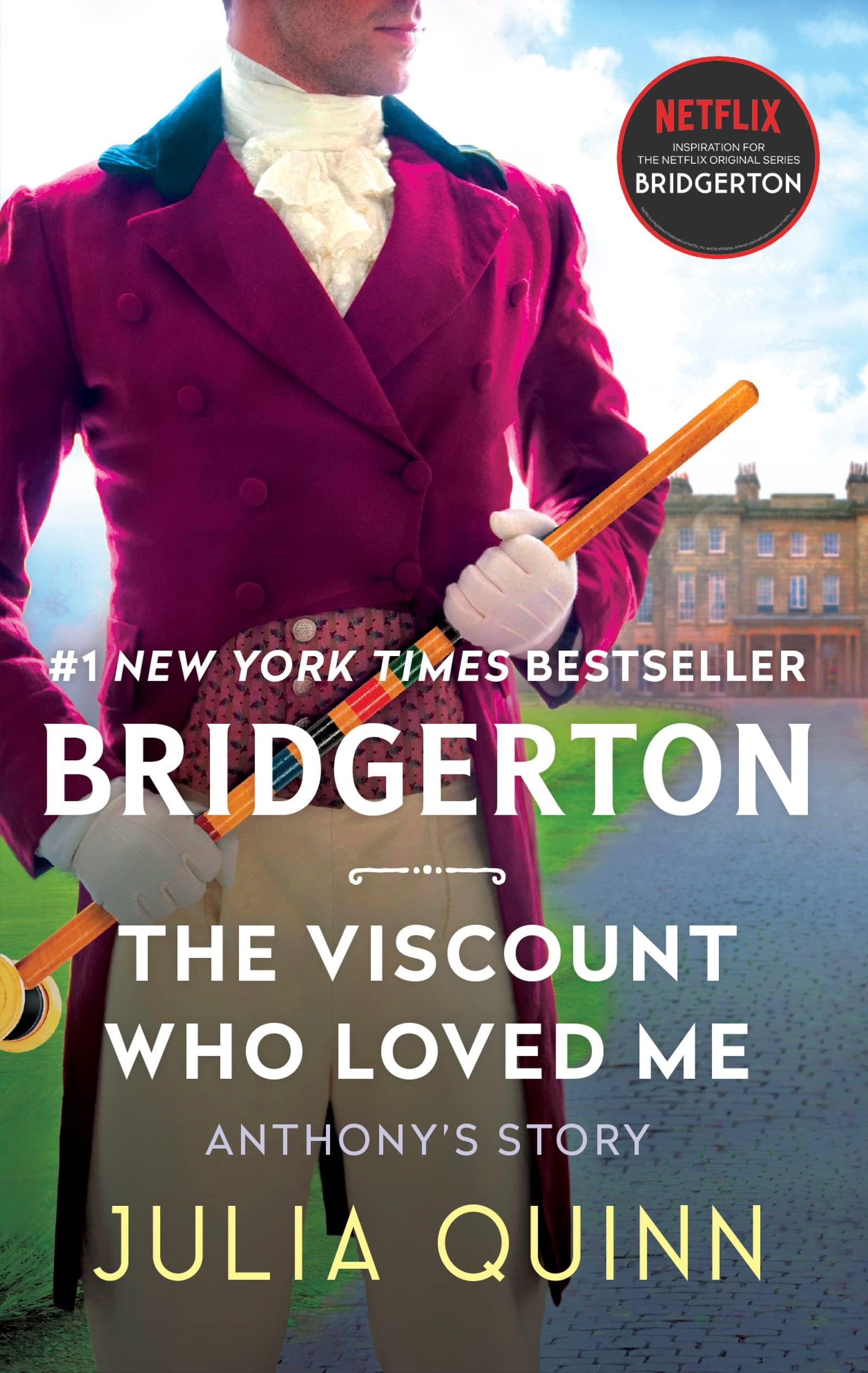Viscount Who Loved Me, The (Bridgertons Book 2)