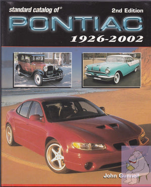 Standard Catalog of Pontiac 19262002,Used