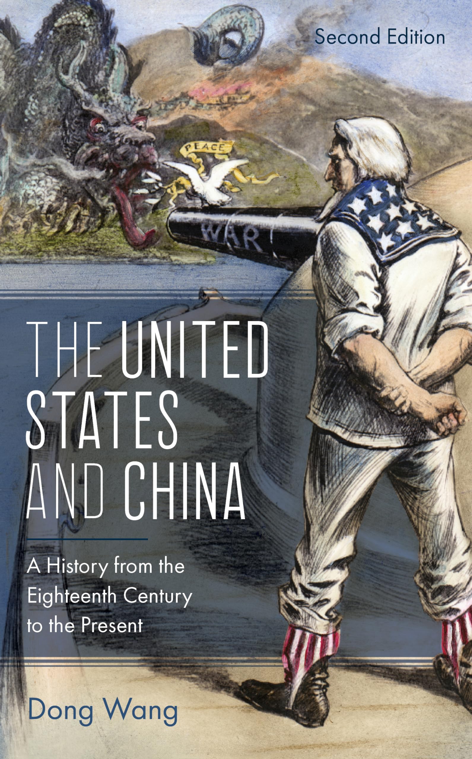 The United States and China: A History from the Eighteenth Century to the Present (Asia/Pacific/Perspectives),Used