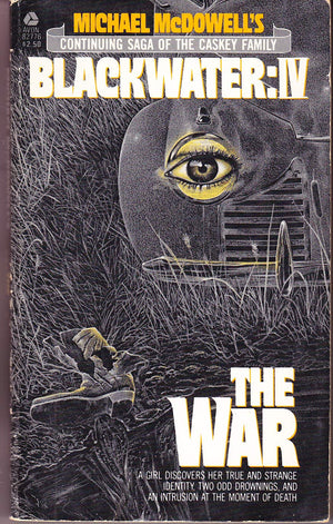 Blackwater IV: The War (continuing saga of the Caskey family)