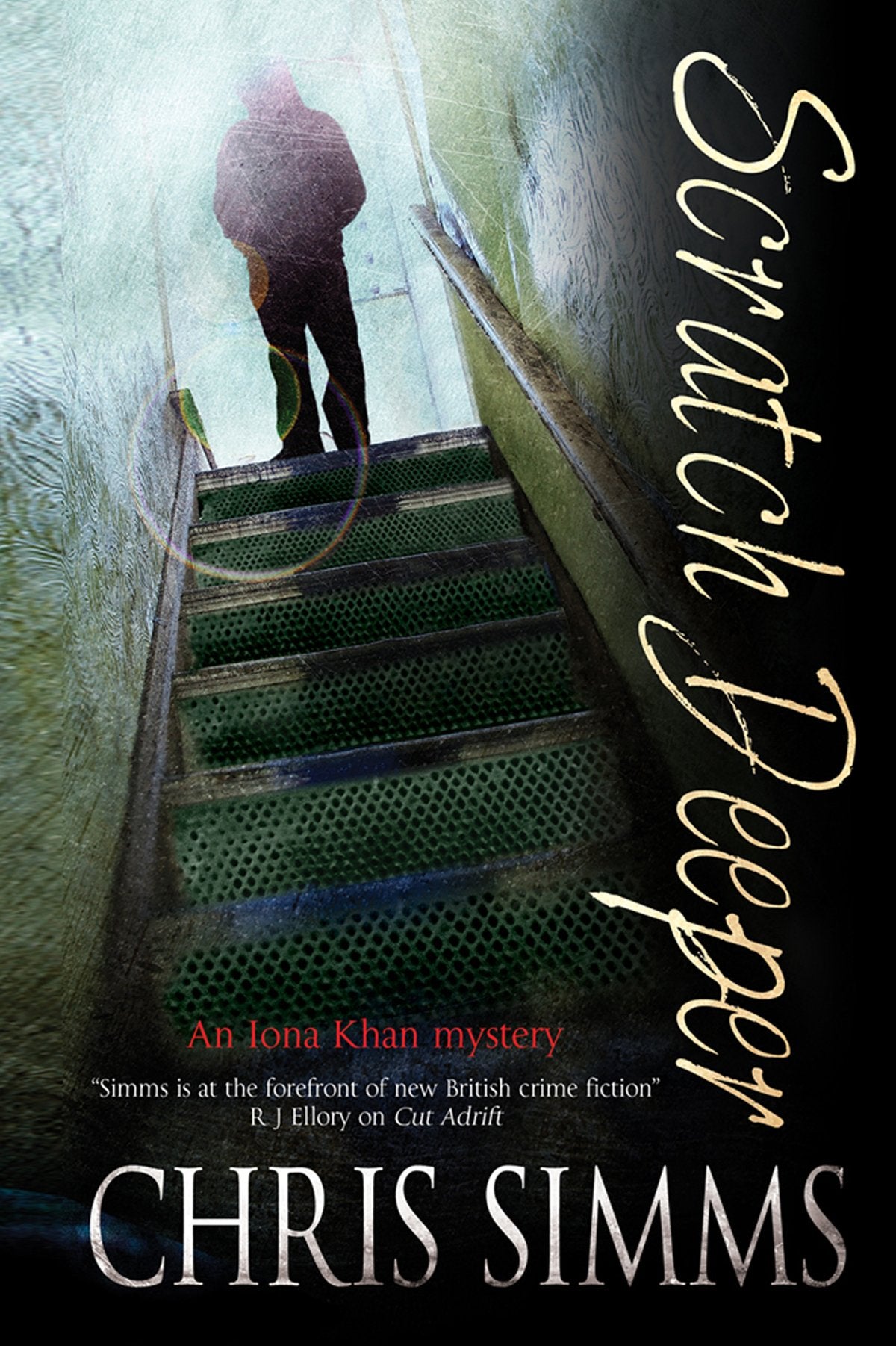 Scratch Deeper (An Iona Khan Mystery, 1),Used