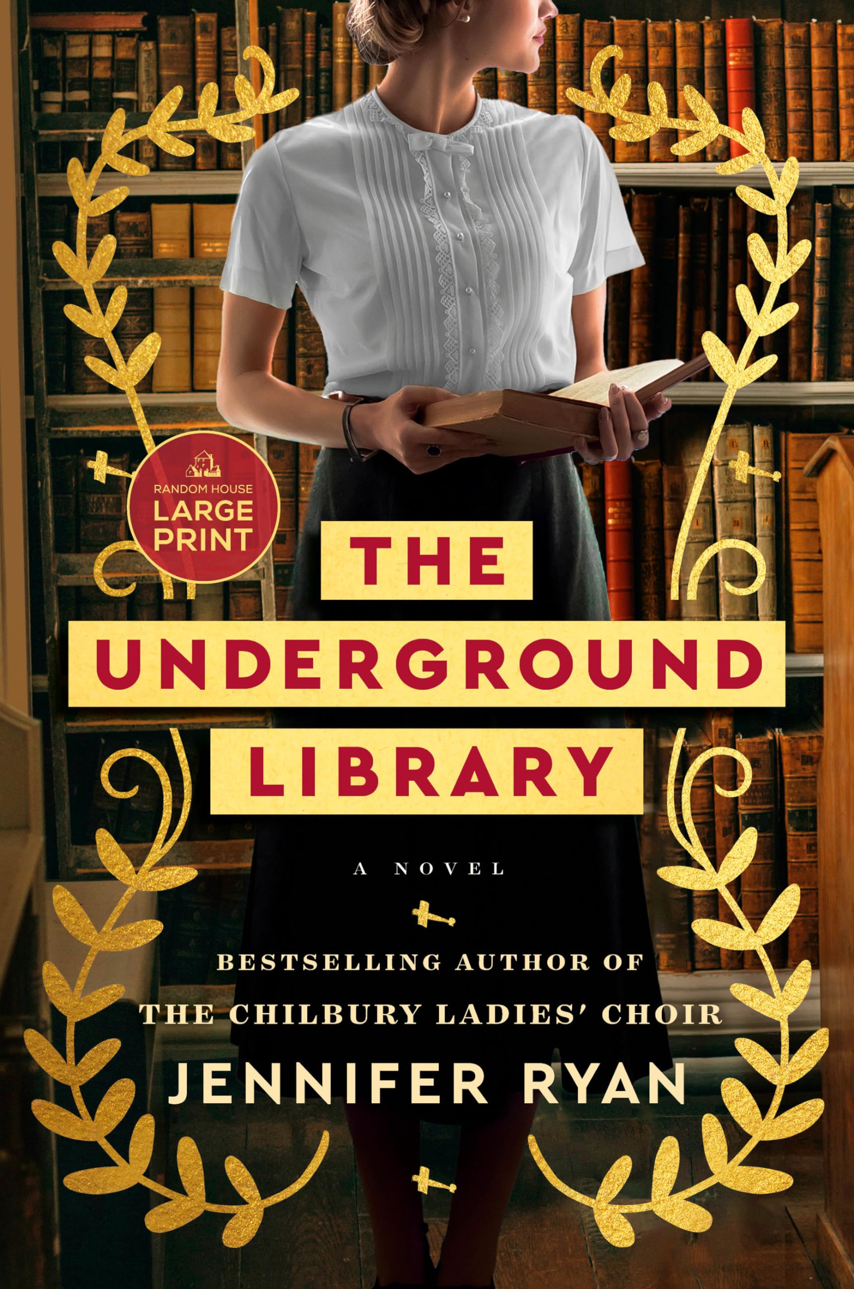 The Underground Library: A Novel,New