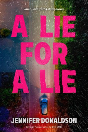 A Lie For A Lie