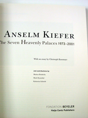 Anselm Kiefer: The Seven Heavenly Palaces 19732001,Used