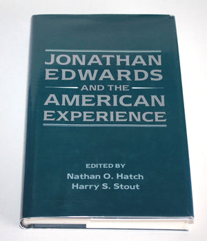 Jonathan Edwards and the American Experience,Used