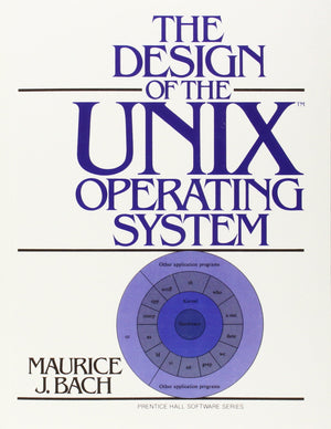 The Design of the UNIX Operating System,New