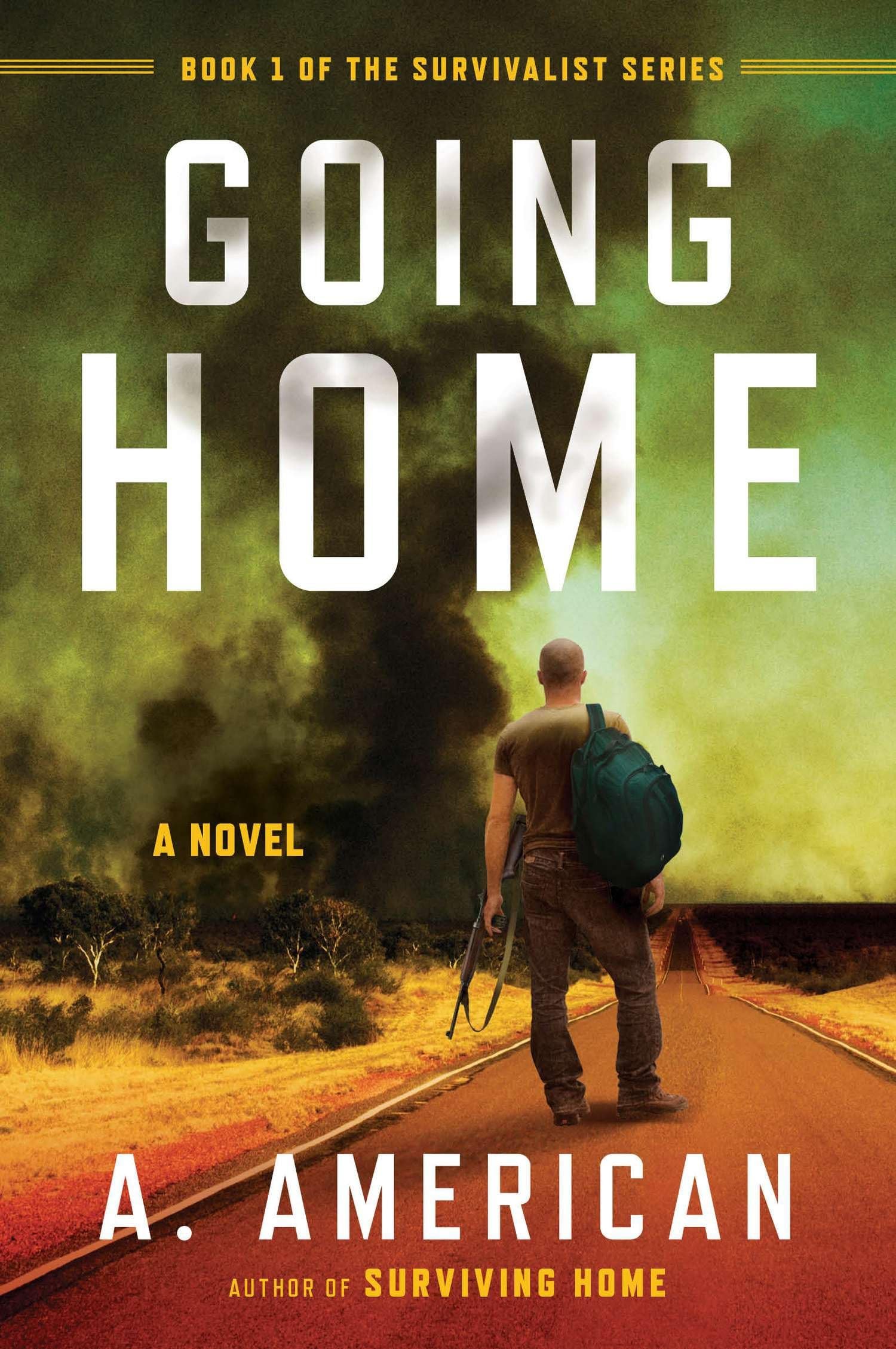 Going Home: A Novel (The Survivalist Series),Used