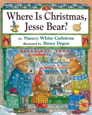 Where Is Christmas, Jesse Bear?,New