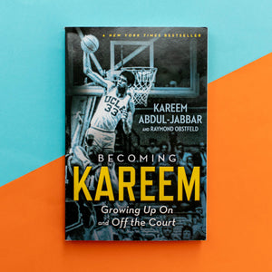 Becoming Kareem: Growing Up On And Off The Court,New