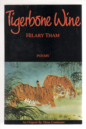 Tigerbone Wine: Poems,Used