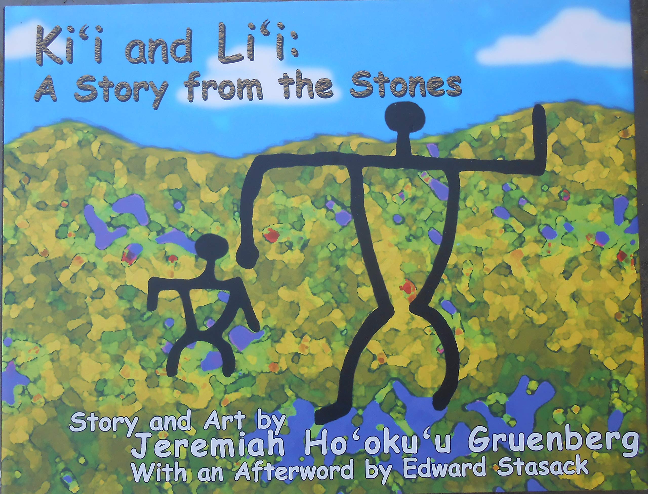 Kii and Lii: A Story from the Stones,Used