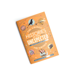 Histories of the Unexpected: The Vikings,Used