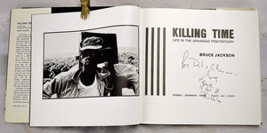 Killing time: Life in the Arkansas penitentiary,Used