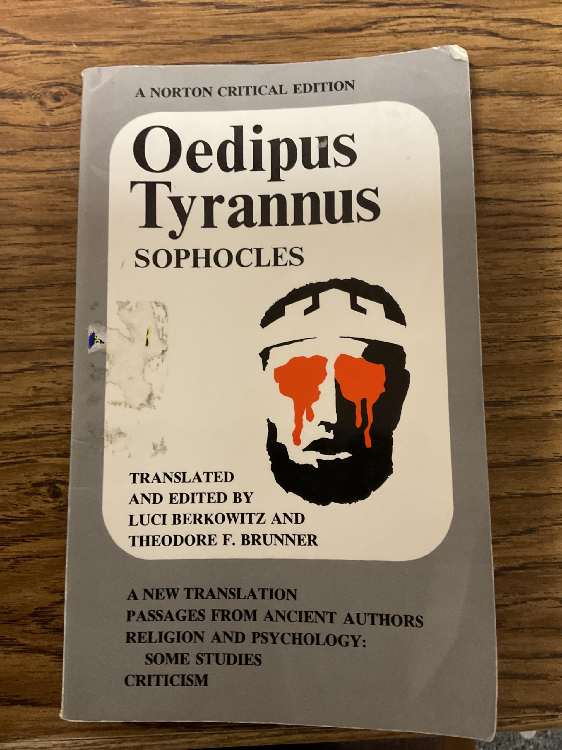 Oedipus Tyrannus: A New Translation. Passages from Ancient Authors. Religion and Psychology: Some Studies. Criticism,Used