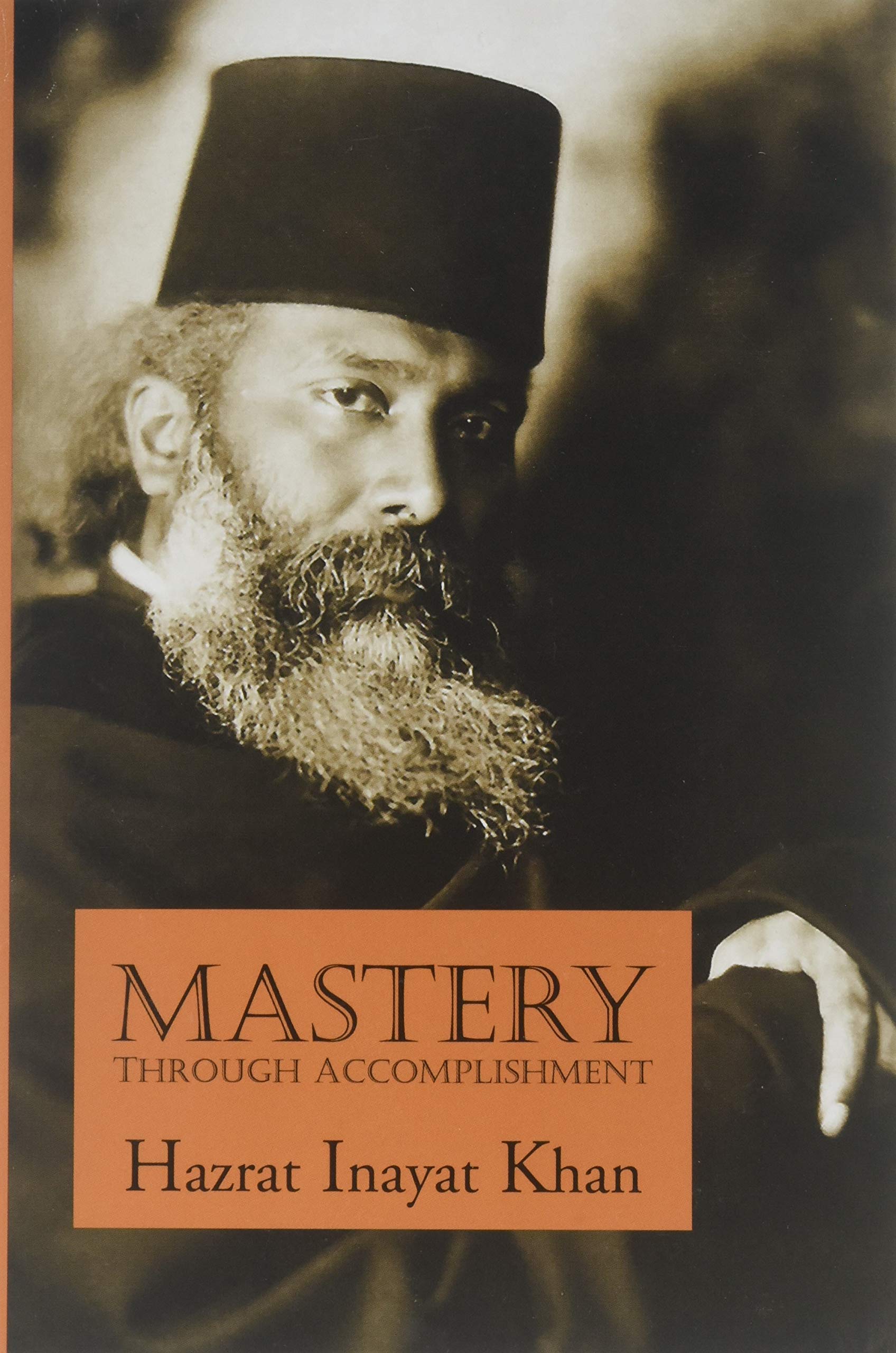 Mastery Through Accomplishment,New