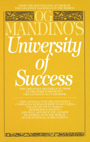 Og Mandino's University of Success: The Greatest SelfHelp Author in the World Presents the Ultimate Success Book,Used