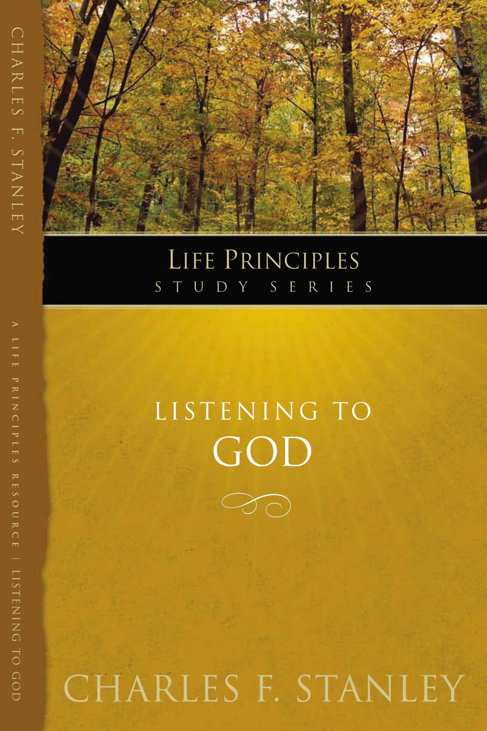 Listening To God (Life Principles Study Series),New