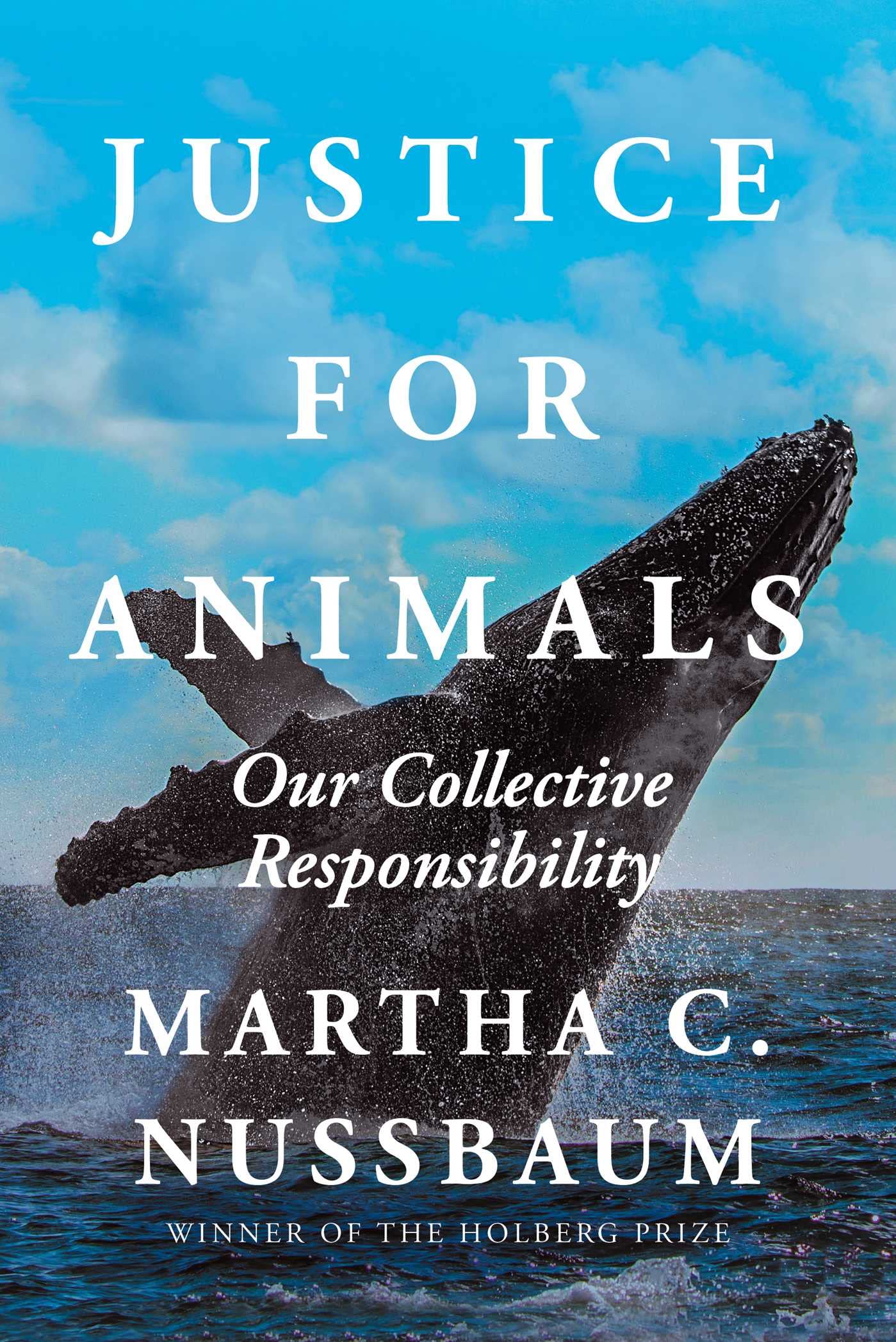 Justice for Animals: Our Collective Responsibility,Used