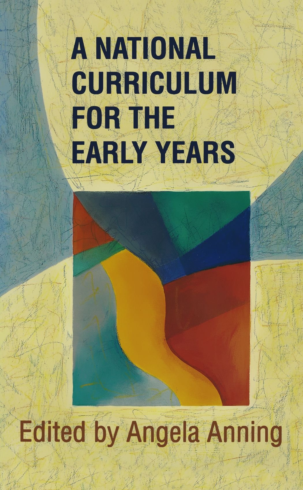 National Curriculum For The Early Years,Used