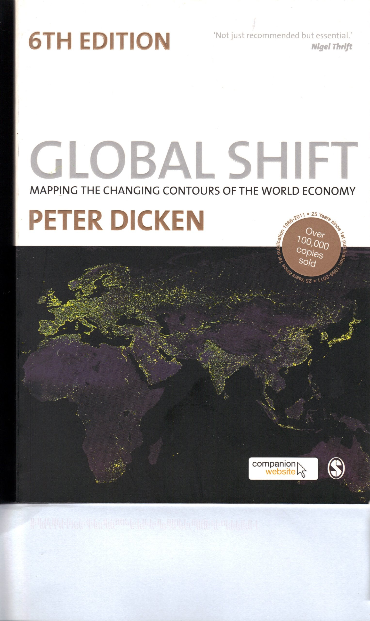 Global Shift, Sixth Edition: Mapping the Changing Contours of the World Economy,Used