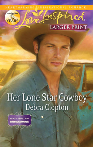 Her Lone Star Cowboy (Mule Hollow Homecoming, 2),Used