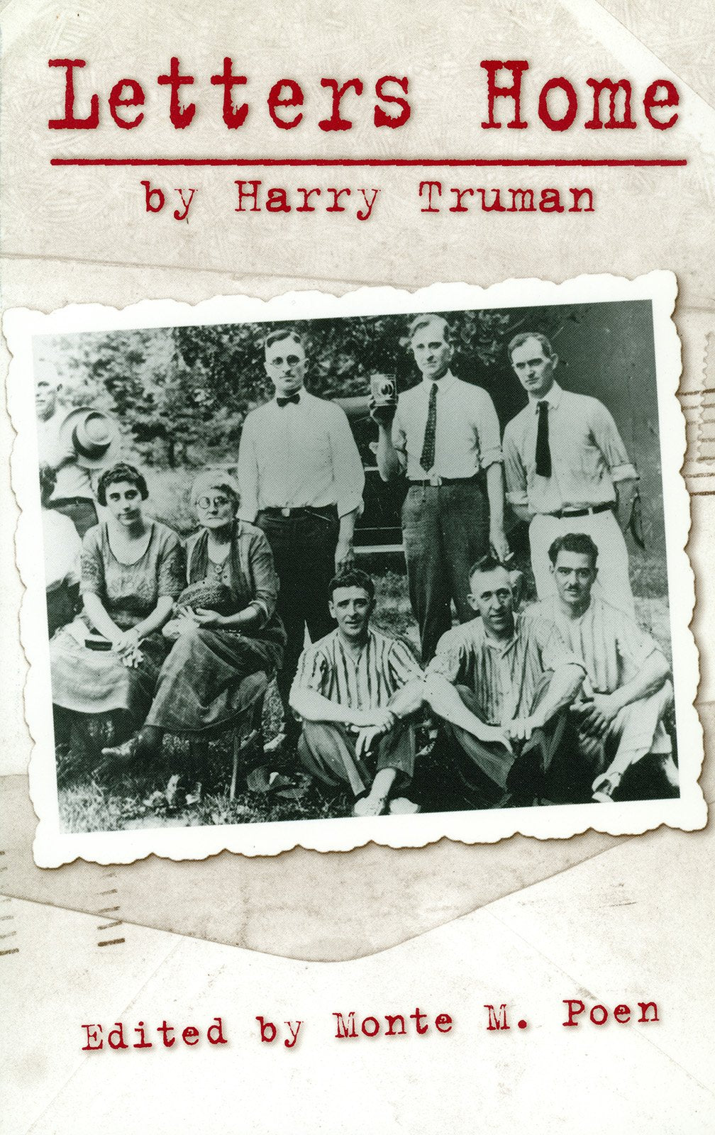 Letters Home By Harry Truman (Volume 1) (Give Em Hell Harry),New