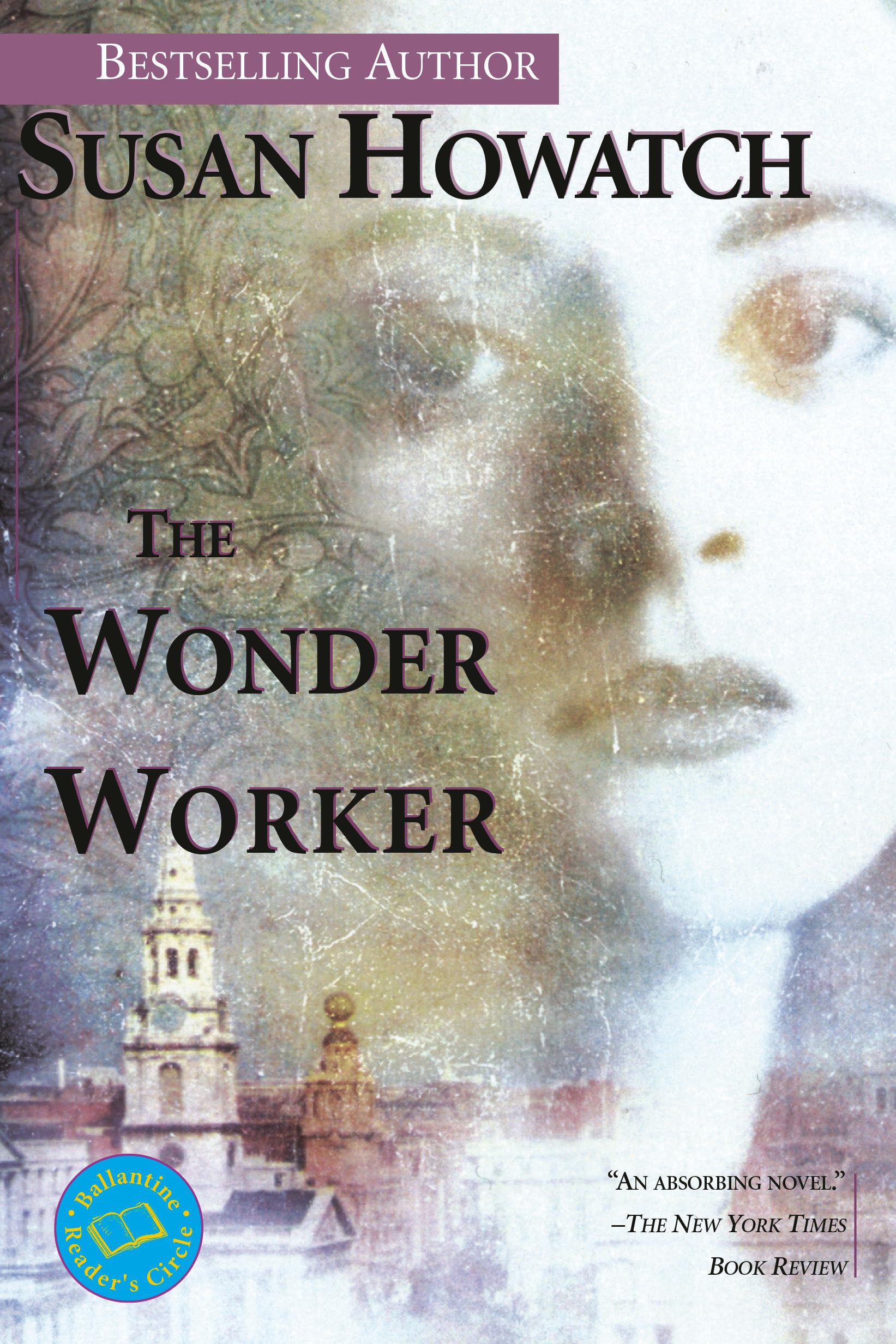 The Wonder Worker: A Novel (St. Benet'S Trilogy),Used