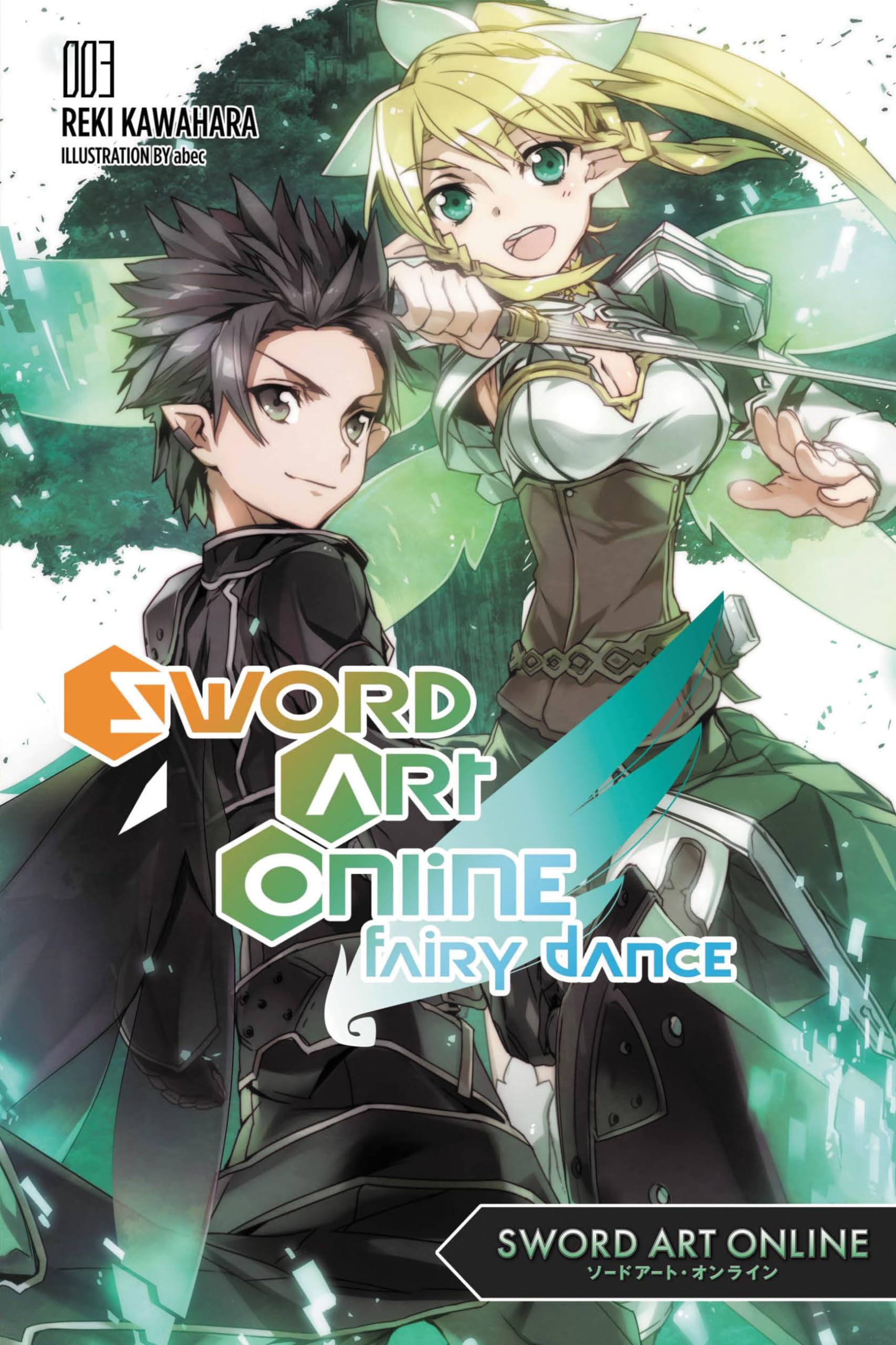 Fairy Dance, Vol. 3 (Sword Art Online) (Sword Art Online, 3) (Volume 3),New