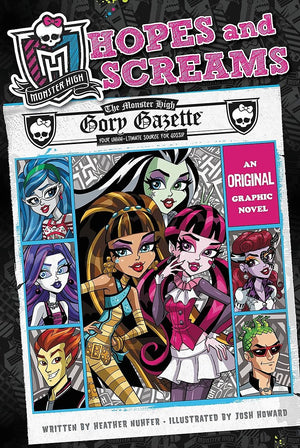 Monster High: Hopes and Screams: An Original Graphic Novel,Used