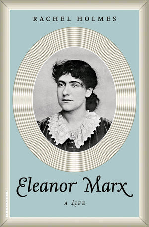 Eleanor Marx: A Life,Used