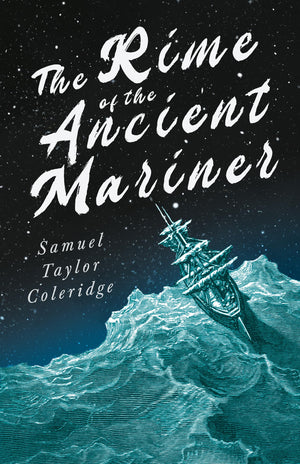 The Rime Of The Ancient Mariner: With Introductory Excerpts By Mary E. Litchfield & Edward Everett Hale,Used