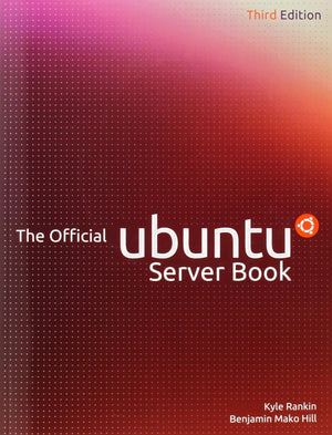 The Official Ubuntu Server Book