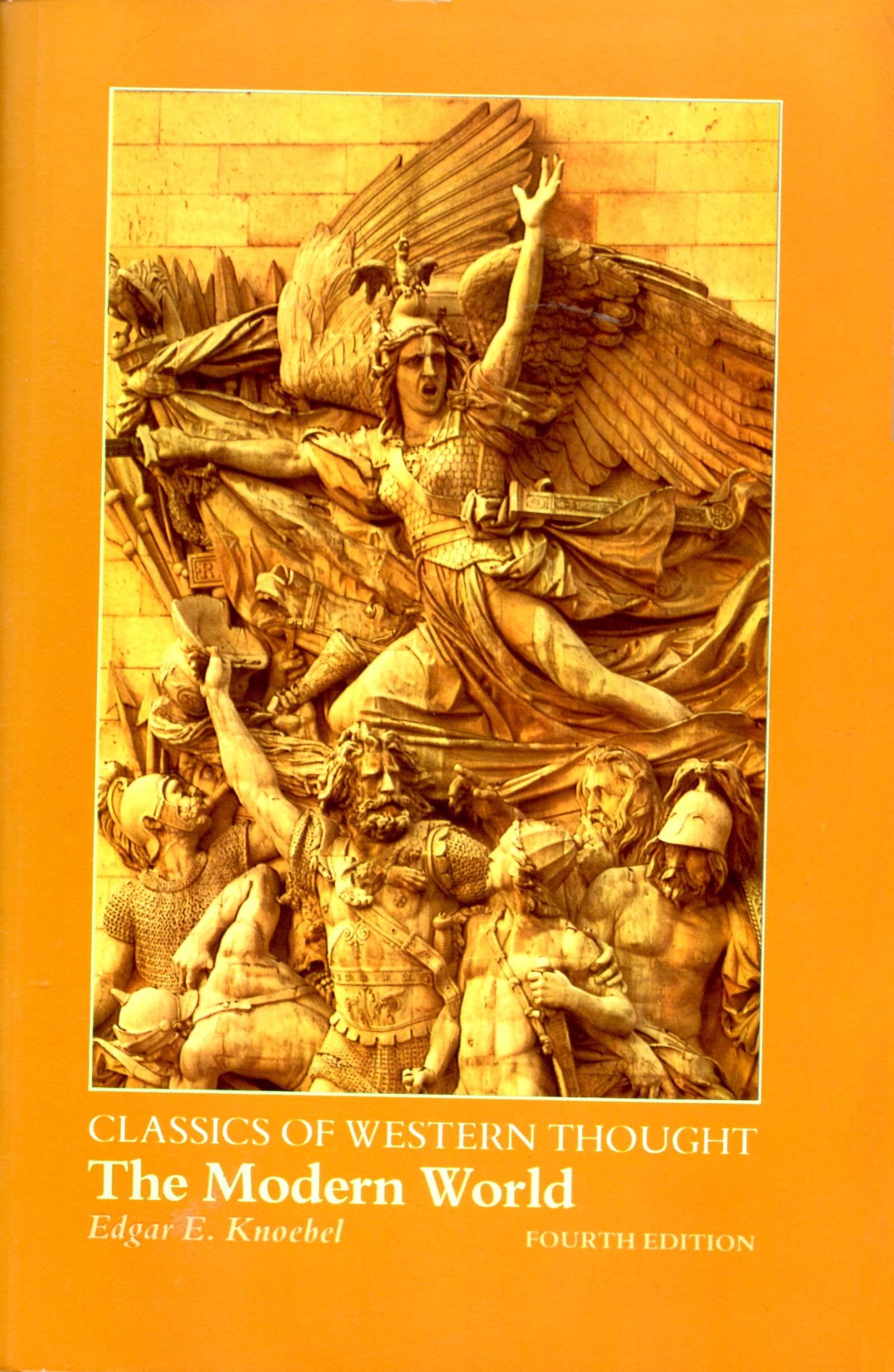 The Modern World (Classics Of Western Thought Series, Volume Iii),New