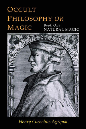 Three Books of Occult Philosophy: Book OneNatural Magic,Used