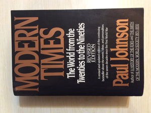 Modern Times: The World From The Twenties To The Nineties, Revised Edition,Used