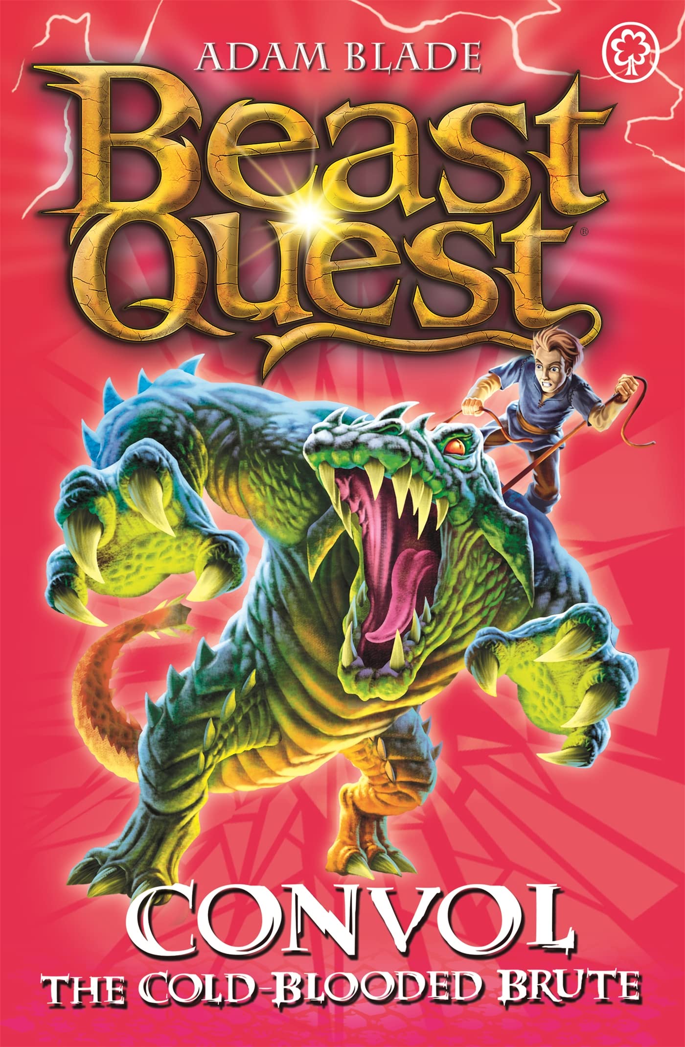 The Lost World Series 7: Convol The Coldblooded Brute (Beast Quest)
