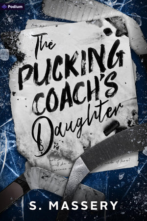 The Pucking CoachS Daughter: A Hockey Romance