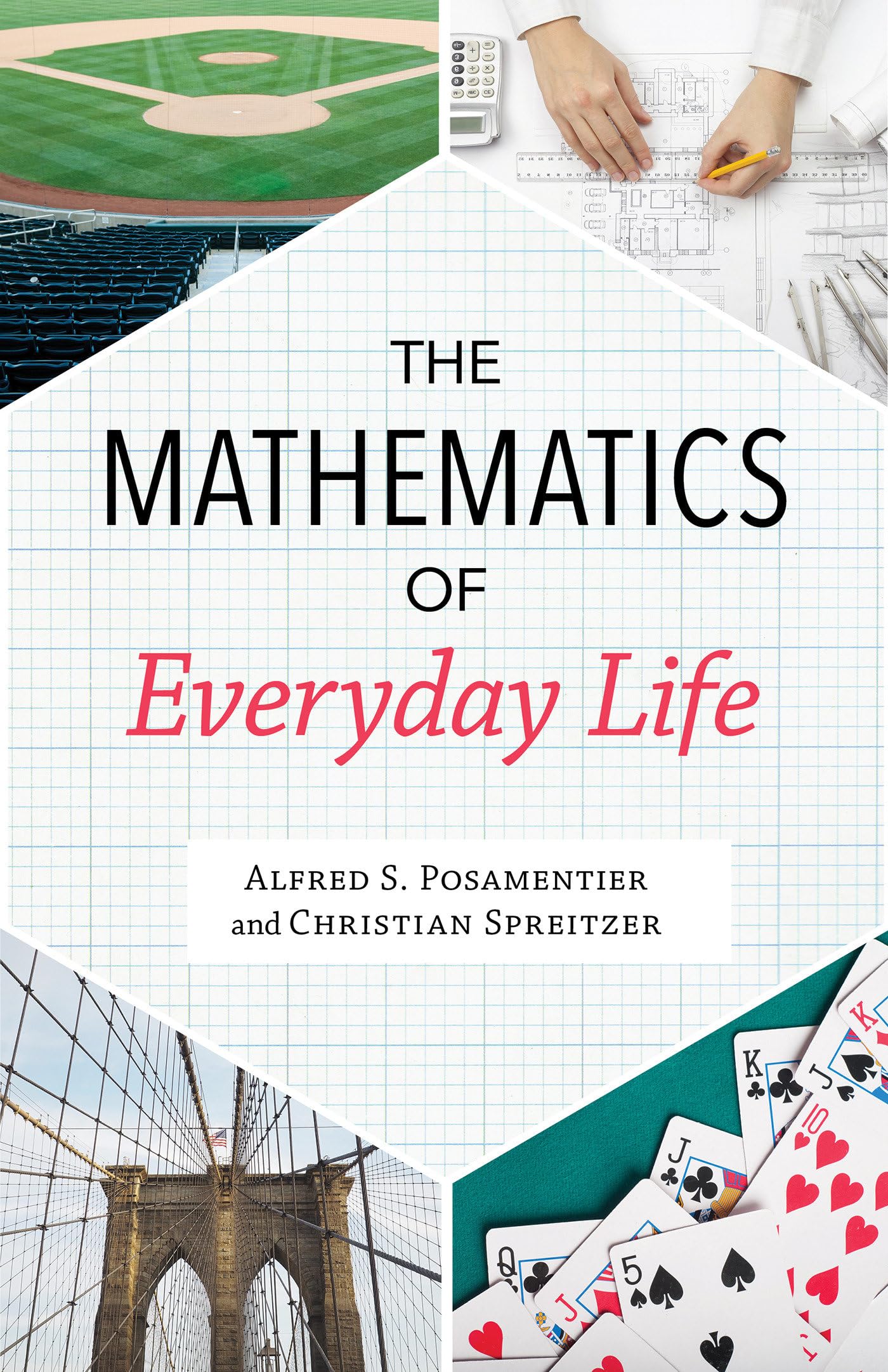 The Mathematics of Everyday Life,Used