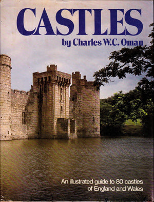 Castles: An Illustrated Guide To 80 Castles Of England And Wales-used