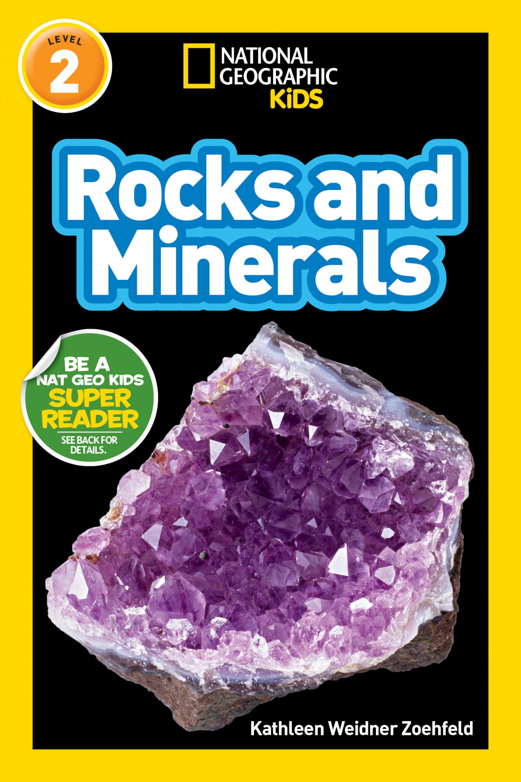 National Geographic Readers: Rocks and Minerals,New