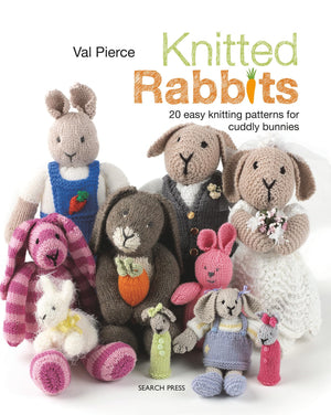 Knitted Rabbits: 20 easy knitting patterns for cuddly bunnies,Used