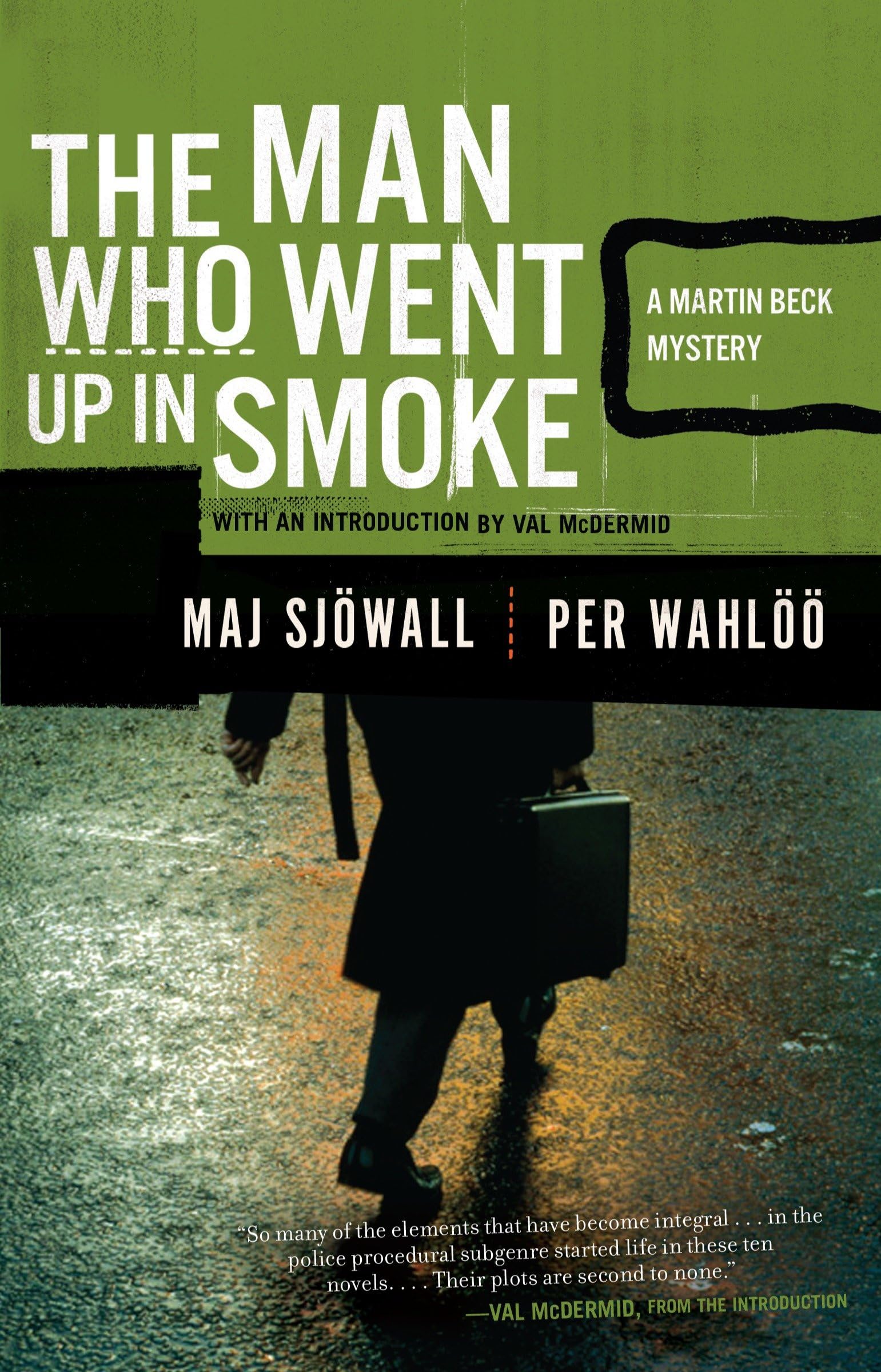 The Man Who Went Up In Smoke: A Martin Beck Police Mystery (2) (Martin Beck Police Mystery Series),New