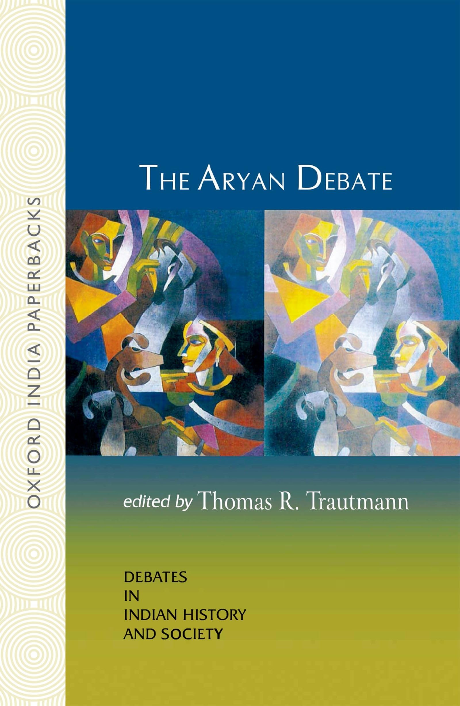 The Aryan Debate (Debates in Indian History and Society),Used
