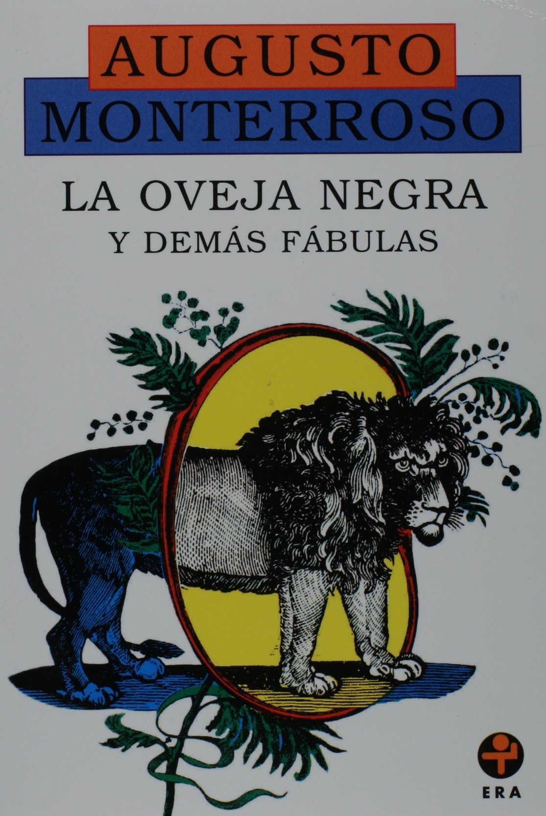 La Oveja negra y demas fabulas (Biblioteca Era) (Spanish Edition),New