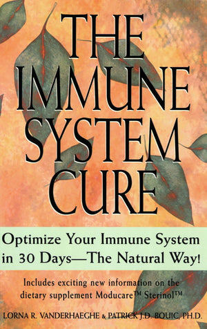 The Immune System Cure: Optimize Your Immune System In 30 Daysthe Natural Way!,Used