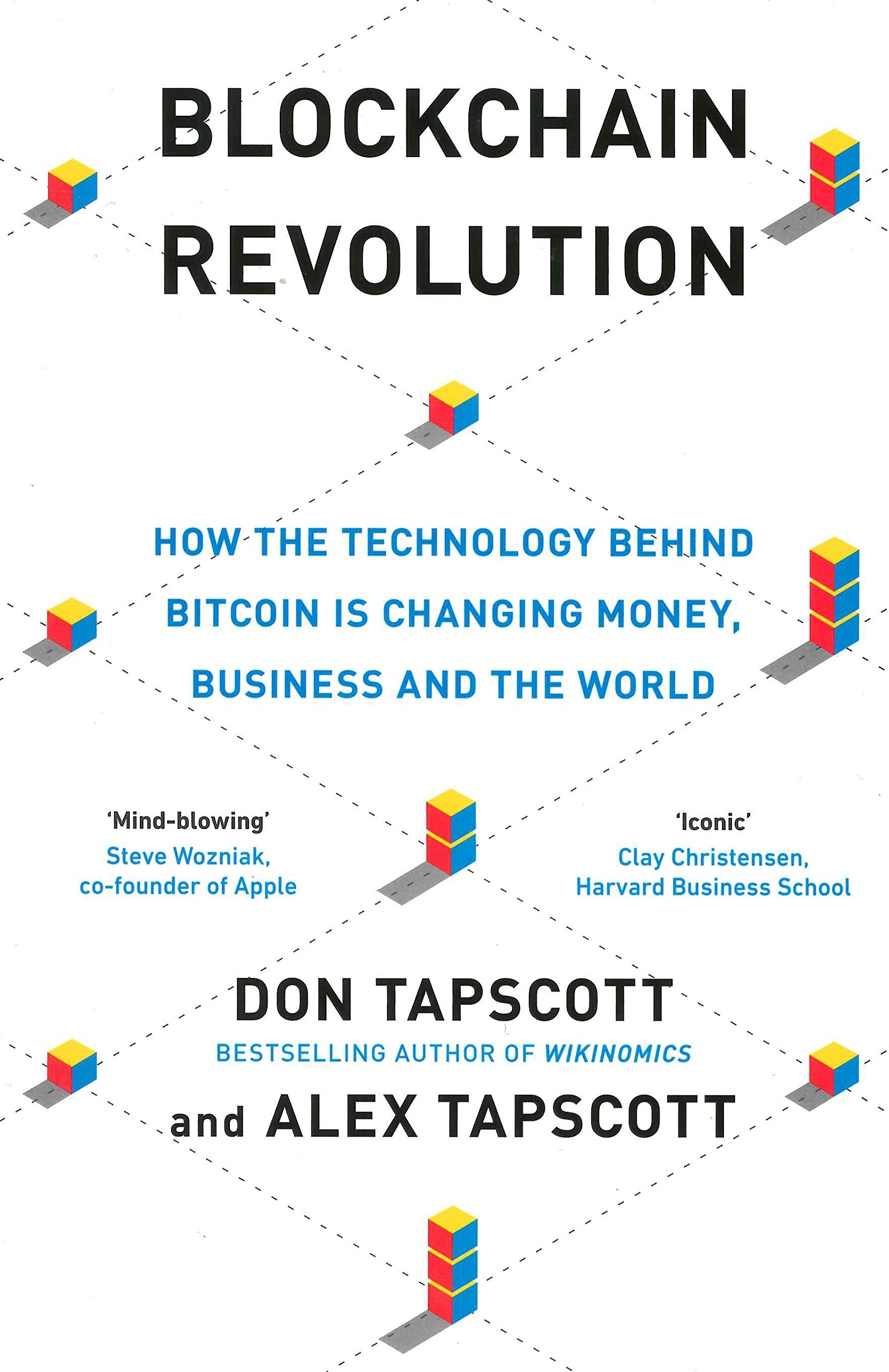 Blockchain Revolution: How the Technology Behind Bitcoin and Other Cryptocurrencies is Changing the World,Used
