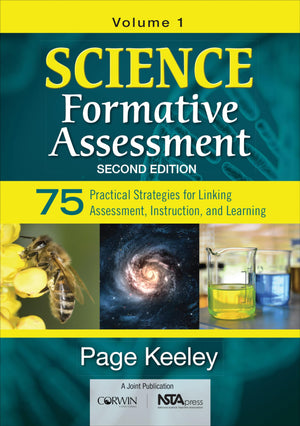 Science Formative Assessment, Volume 1: 75 Practical Strategies For Linking Assessment, Instruction, And Learning  2Nd Edition,Used